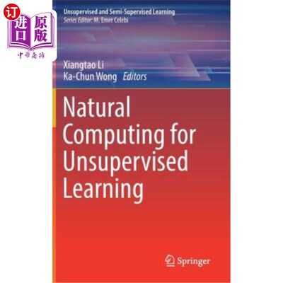 海外直订Natural Computing for Unsupervised Learning 无监督学习的自然计算