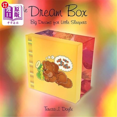 海外直订The Dream Box: Big Dreams for Little Sleepers 梦想箱：小睡眠者的远大梦想