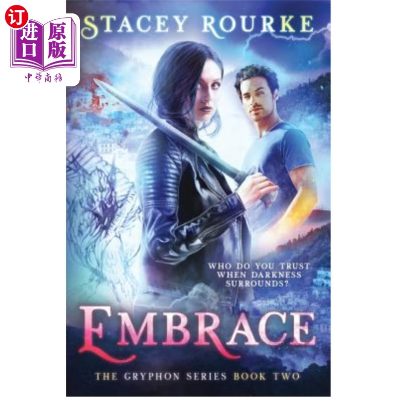 海外直订Embrace: A Gryphon Series Novel 拥抱：鹰头狮系列小说
