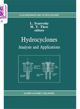 海外直订Hydrocyclones: Analysis and Applications 水力旋流器:分析与应用