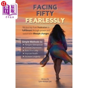 through 无畏地面对五十岁： frustration from Fearlessly journey prov 海外直订医药图书Facing fulfillment Fifty