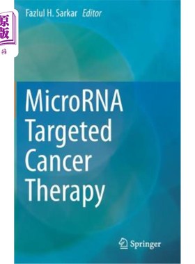 海外直订医药图书Microrna Targeted Cancer Therapy 微rna靶向癌症治疗