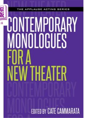 海外直订Contemporary Monologues for a New Theater 新剧场的当代独白