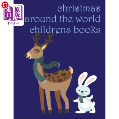 海外直订Christmas Around The World Childrens Books: An Adult Coloring Book with Fun, Eas 圣诞环游世界儿童图书：一本