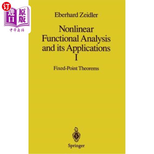 海外直订Nonlinear Functional Analysis and Its Applications: I: Fixed-Point Theorems 非线性泛函分析及其应用：Ⅰ：不