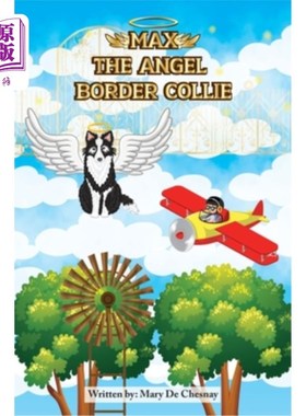 海外直订Max, the Angel Border Collie 麦克斯，天使边境牧羊犬