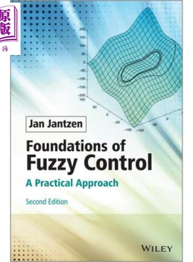 模糊控制的基础 实用方法 第2版 Foundations of Fuzzy Control A Practical Approach 英文原版 Jan Jantzen【中商原版】Wil