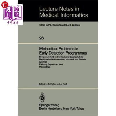 海外直订医药图书Methodical Problems in Early Detection Programmes: Symposium Held by the Deutsch 早期检测项目中的系