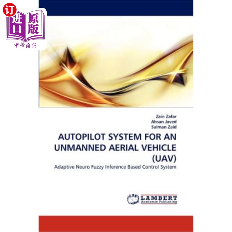 海外直订Autopilot System for an Unmanned Aerial Vehicle (Uav) 无人机自动驾驶系统