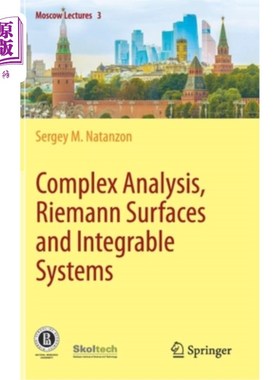 海外直订Complex Analysis, Riemann Surfaces and Integrable Systems 复分析，黎曼曲面和可积系统
