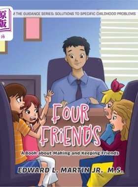 海外直订Four Friends: A Book about Making and Keeping Friends 四个朋友：一本关于结交和保持朋友的书