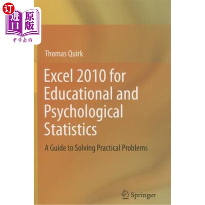 海外直订Excel 2010 for Educational and Psychological Statistics: A Guide to Solving Prac Excel2010教