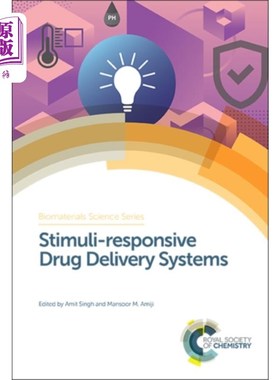 海外直订Stimuli-responsive Drug Delivery Systems 刺激反应性药物输送系统