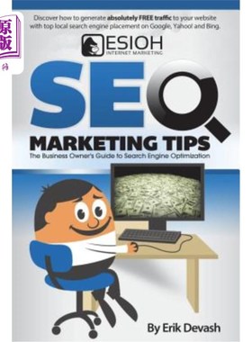 海外直订SEO Marketing Tips: The Business Owner's Guide to Search Engine Optimization SEO营销技巧：搜索引擎优化企业