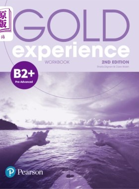 海外直订Gold Experience 2nd Edition B2+ Workbook 黄金体验第二版B2+工作手册