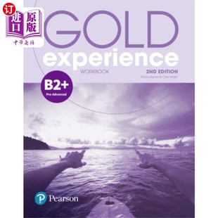 海外直订Gold Experience 2nd Edition B2+ Workbook 黄金体验第二版B2+工作手册