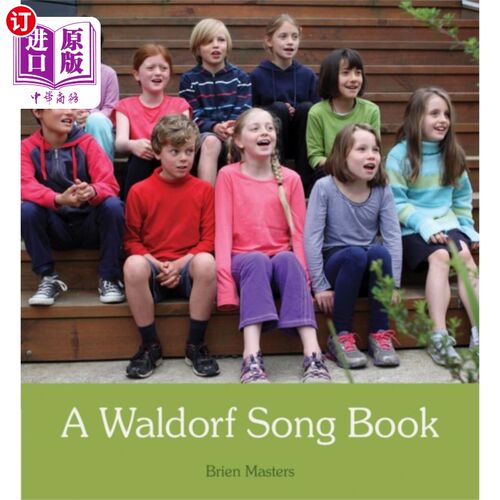 海外直订Waldorf Song Book 华尔道夫歌曲集