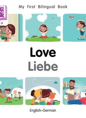 海外直订My First Bilingual Book-Love (English-German) 我的第一本书——爱(英德双语)