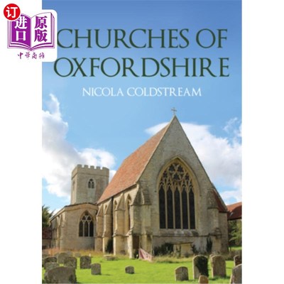 海外直订Churches of Oxfordshire 牛津郡的教堂