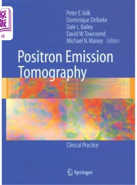 海外直订医药图书Positron Emission Tomography: Clinical Practice 正电子发射断层扫描：临床实践