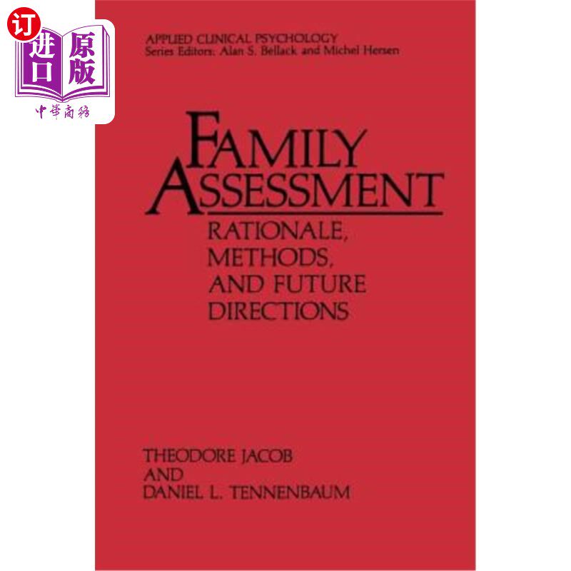 海外直订医药图书Family Assessment: Rationale, Methods and Future Directions 家庭评估：原理、方法和未来方向
