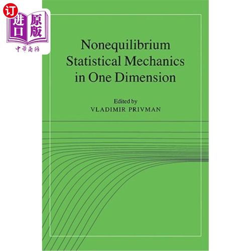 海外直订Nonequilibrium Statistical Mechanics in One Dimension 一维非平衡统计力学