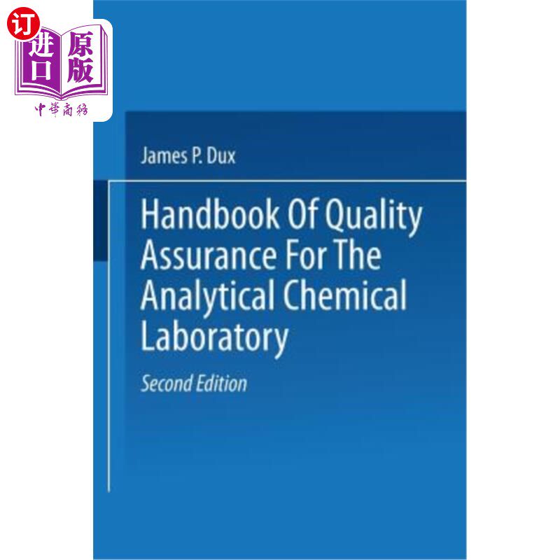 海外直订医药图书Handbook of Quality Assurance for the Analytical Chemistry Laboratory 分析化学实验室质量保证手册