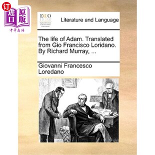 ... from Translated 海外直订The Francisco Murray 亚当 Richard Adam. Loridano. 翻译自G 一生 Gio Life