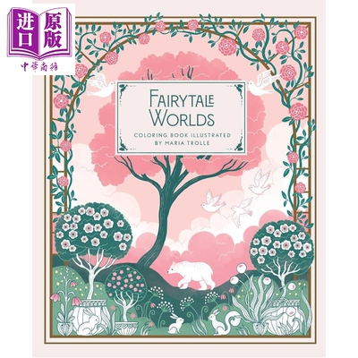 预售 童话世界 经典民间故事传说 神话 精装涂色书 Fairytale Worlds Coloring Book 英文原版 Maria Trolle【中商原版】