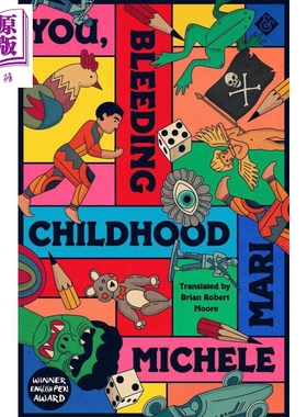 你 流血的童年 米凯莱 马力 蒙德罗文学奖得主 英文原版 You, Bleeding Childhood Michele Mari【中商原版】