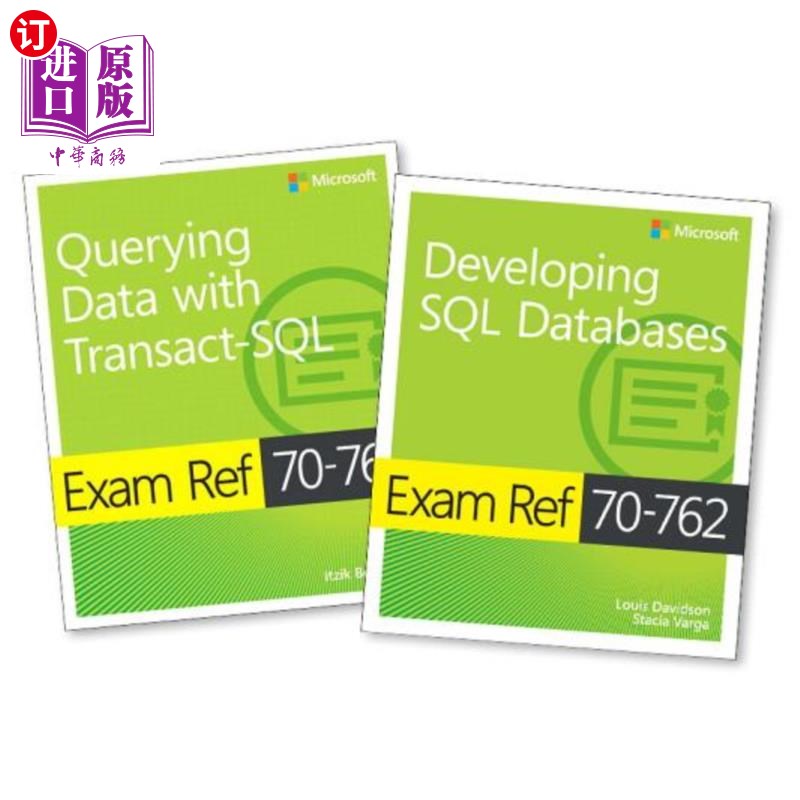 海外直订MCSA SQL Server 2016 Database Development Exam Ref 2-Pack: Exam Refs 70-761 and  MCSA SQL Server