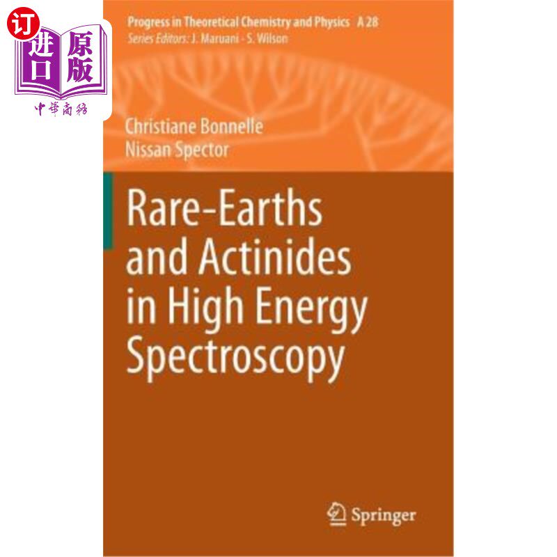 海外直订Rare-Earths and Actinides in High Energy Spectroscopy 高能光谱中的稀土和锕系元素