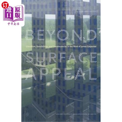 海外直订Beyond Surface Appeal: Literalism, Sensibilities, and Constituencies in the Work 超越表面诉求:詹姆斯·卡朋特