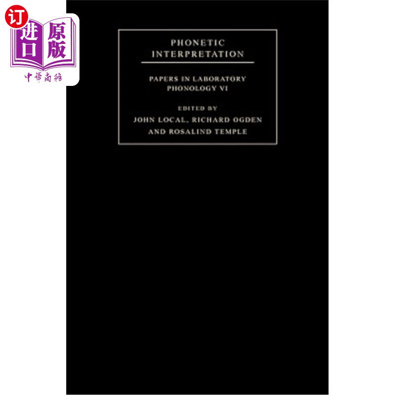 海外直订Phonetic Interpretation: Papers in Laboratory Phonology VI 语音解释：实验室音韵学VI论文