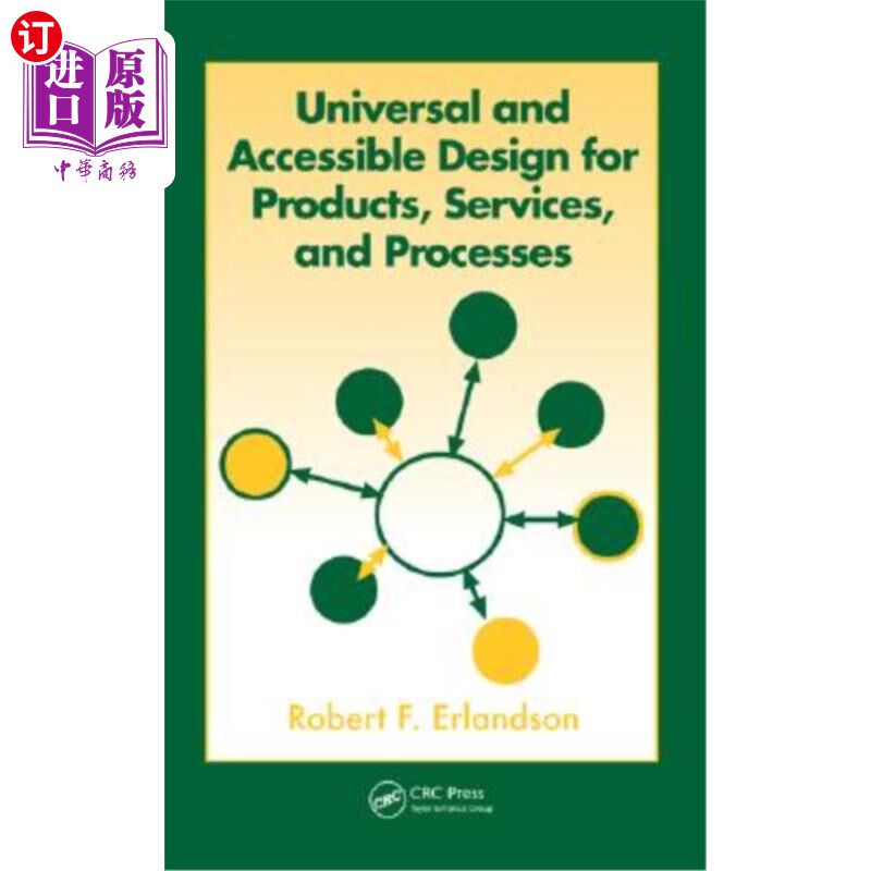 海外直订Universal and Accessible Design for Products, Services, and Processes 产品、服务和流程的通用和可访问设计
