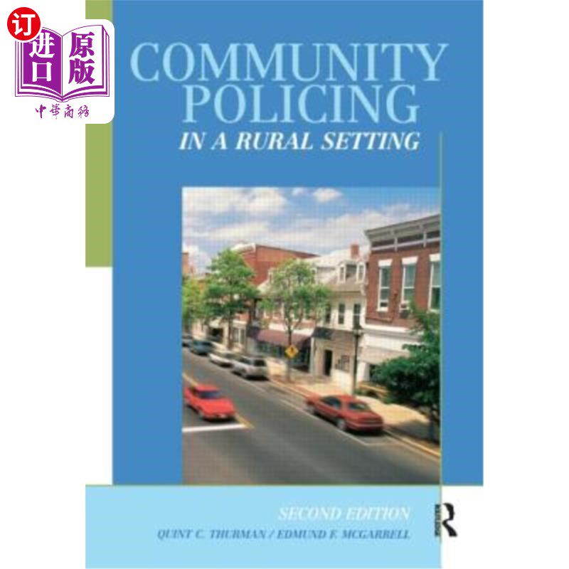 海外直订Community Policing in a Rural Setting 农村社区警务