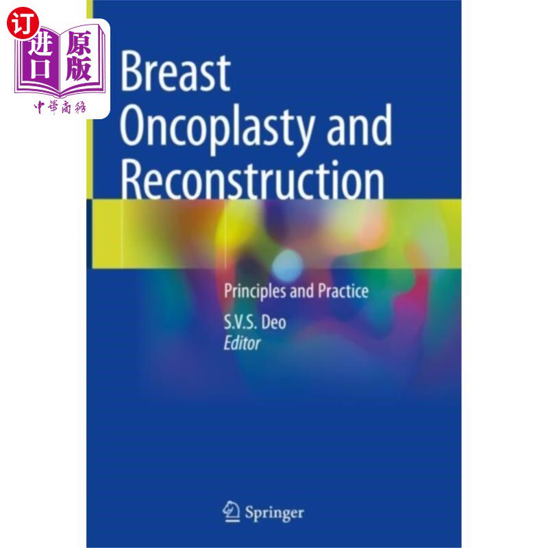 海外直订医药图书Breast Oncoplasty and Reconstruction 乳房肿瘤成形术和重建