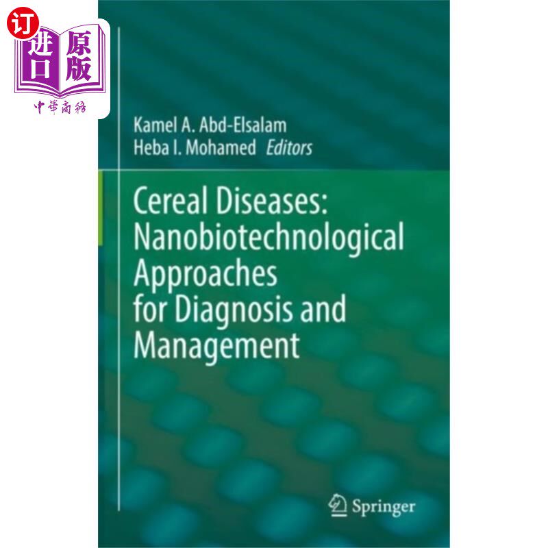 海外直订Cereal Diseases: Nanobiotechnological Approaches... 谷物疾病：诊断和管理的纳米生物技术方法