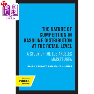 海外直订The Nature of Competition in Gasoline Distribution at the Retail Level: A Study  零售层面汽油分销竞争的本质