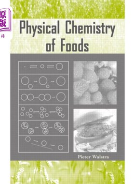 海外直订Physical Chemistry of Foods 食品物理化学