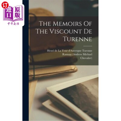 海外直订The Memoirs Of The Viscount De Turenne 杜伦子爵回忆录