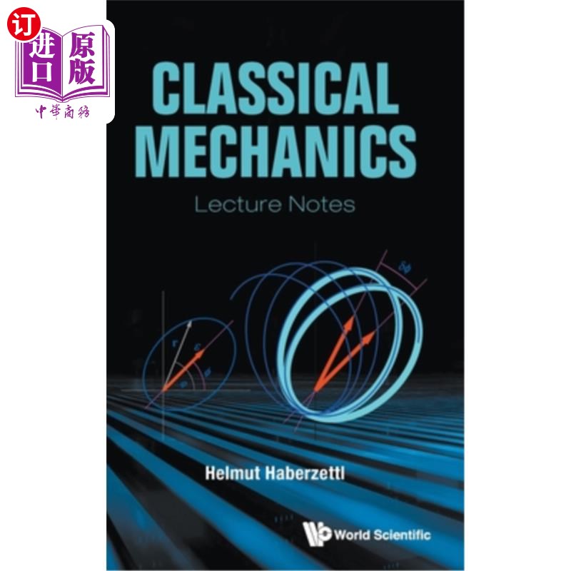 海外直订Classical Mechanics: Lecture Notes 经典力学:课堂讲稿