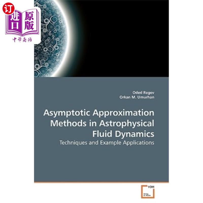 海外直订Asymptotic Approximation Methods in Astrophysical Fluid Dynamics 天体物理流体动力学中的渐近近似方法