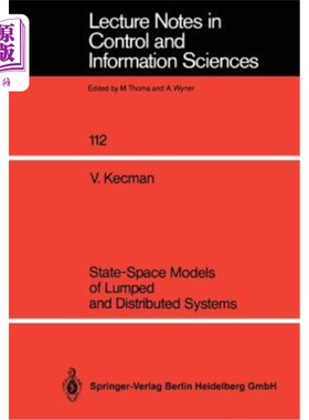 海外直订State-Space Models of Lumped and Distributed Systems 集中分布系统的状态空间模型