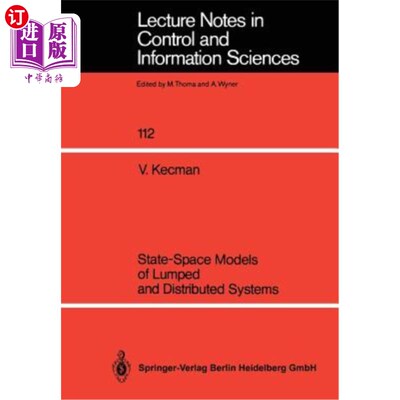 海外直订State-Space Models of Lumped and Distributed Systems 集中分布系统的状态空间模型