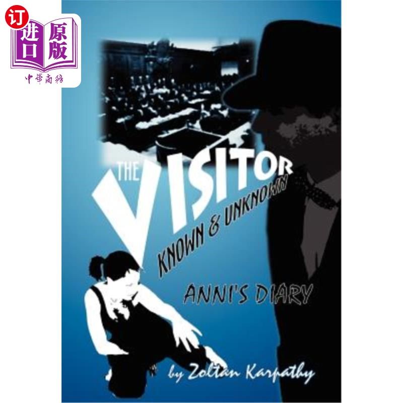 海外直订The Visitor (Known and Unknown) Anni's Diary 访客(已知和未知)安妮的日记
