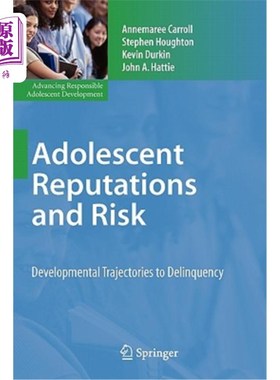 海外直订医药图书Adolescent Reputations and Risk: Developmental Trajectories to Delinquency 青少年声誉和风险:青少年
