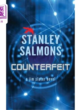 海外直订Counterfeit: a jim slater novel 赝品:吉姆·斯莱特的小说