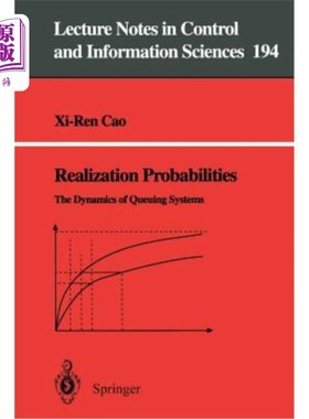 海外直订Realization Probabilities: The Dynamics of Queuing Systems 实现概率:排队系统的动力学