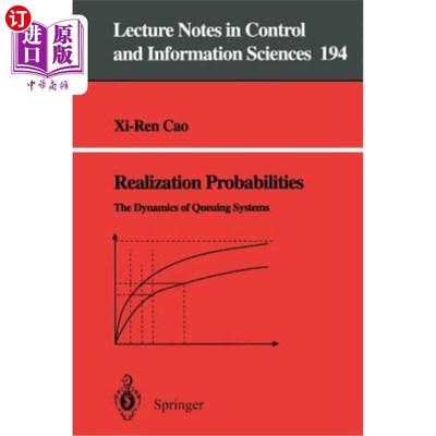 海外直订Realization Probabilities: The Dynamics of Queuing Systems 实现概率:排队系统的动力学